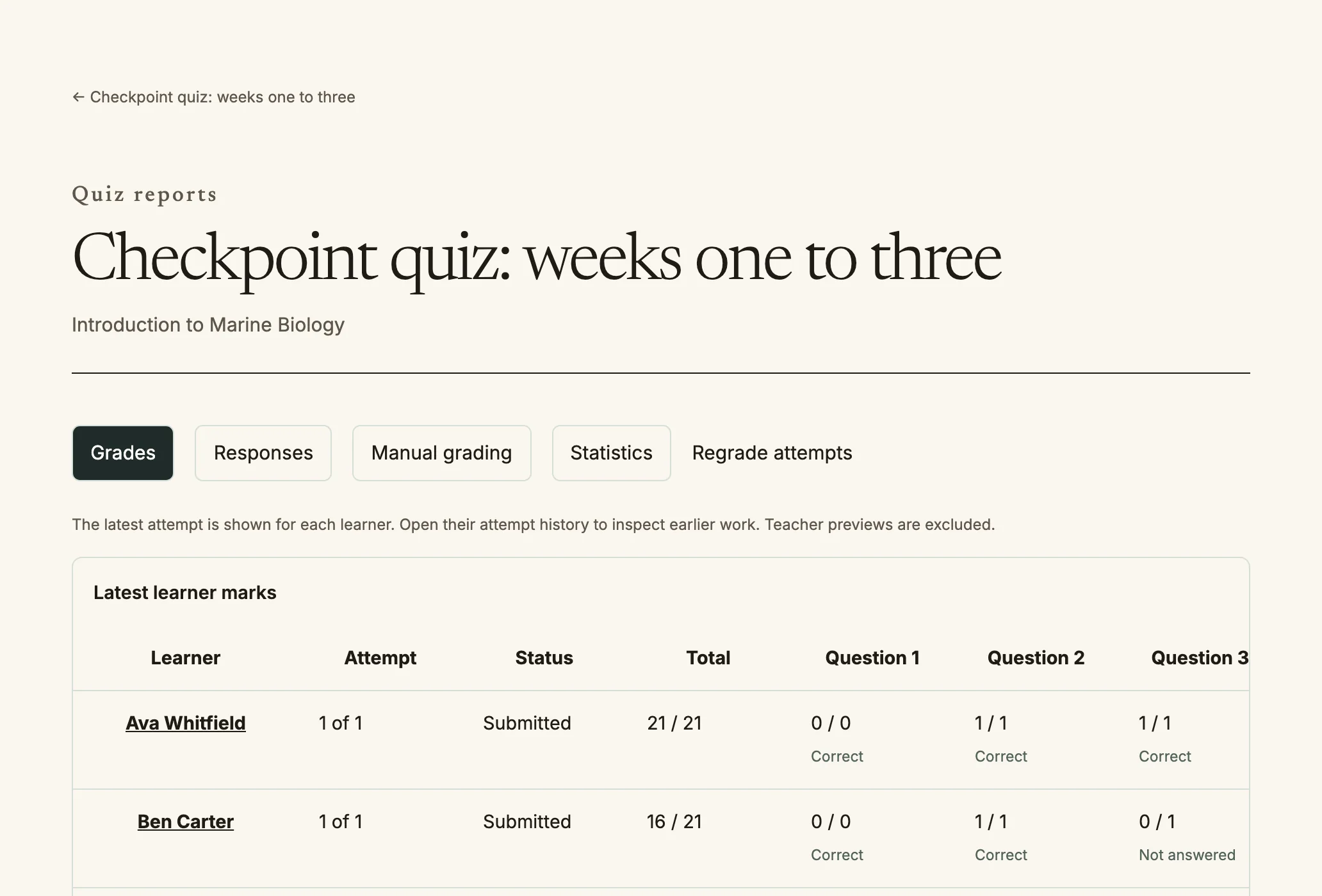 Quiz reports showing the latest mark for each learner and tabs for Grades, Responses, Manual grading and Statistics.
